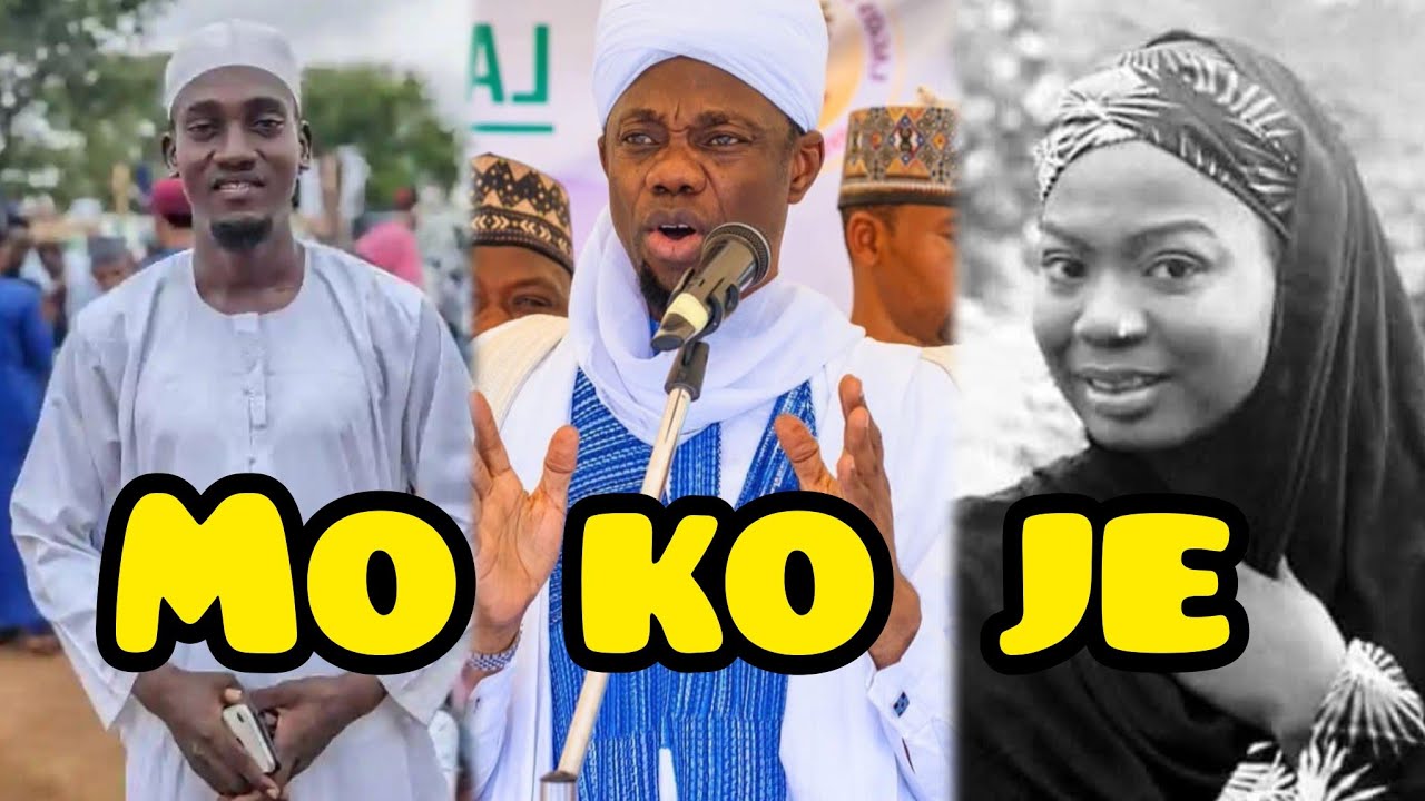 MOKO JE | E DARIJI MI LORI WAASI TI MO SE SEYIN | SHEIKH SULAIMAN FARUQ ONIKIJIPA  MUFTI OF ILORIN