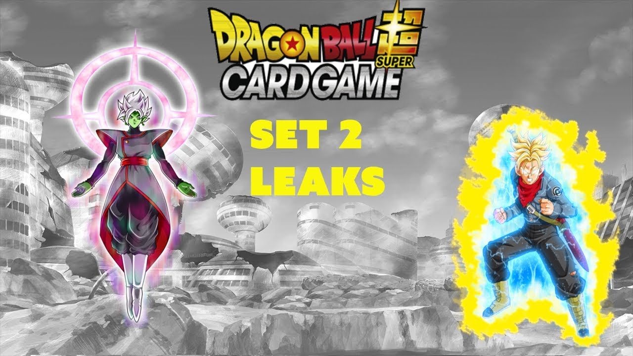Dragon Ball Super Card Game Set 2 Leaks!!