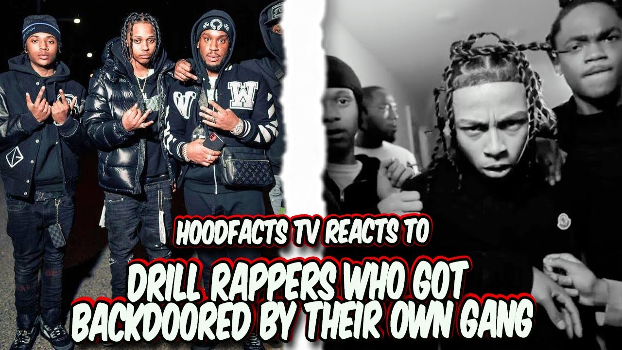 HoodFacts TV Reacts to Drill Rappers Who Got BACKDOORED By Their Own Gang