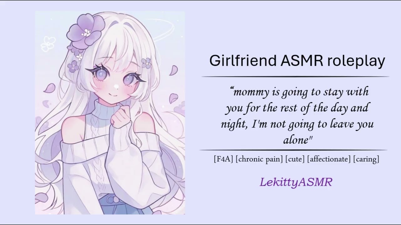 [F4A] Mommy Girlfriend Comforts You 'My Precious Cutie' [chronic pain][cute][comfort]