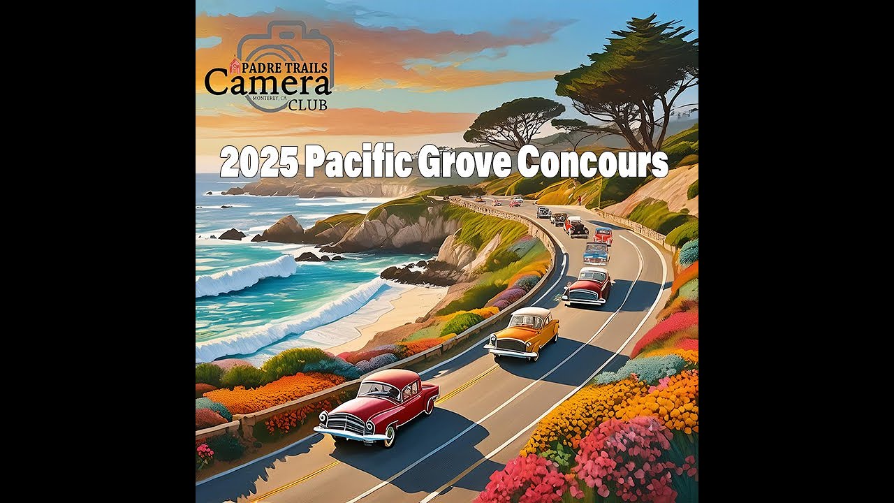 2025 PACIFIC GROVE CONCOURS & RALLY