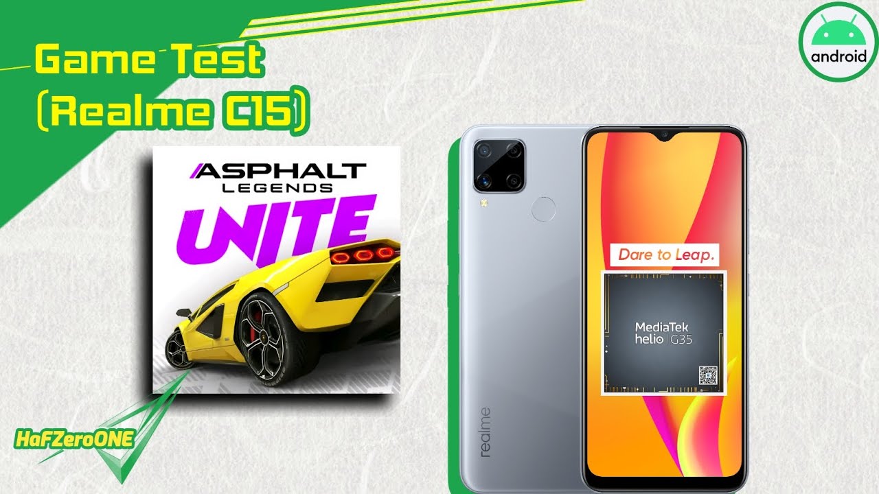 Game Test Asphalt Unite on Realme C15 (MediaTek Helio G35) | First Launch | Asphalt Legends UNITE