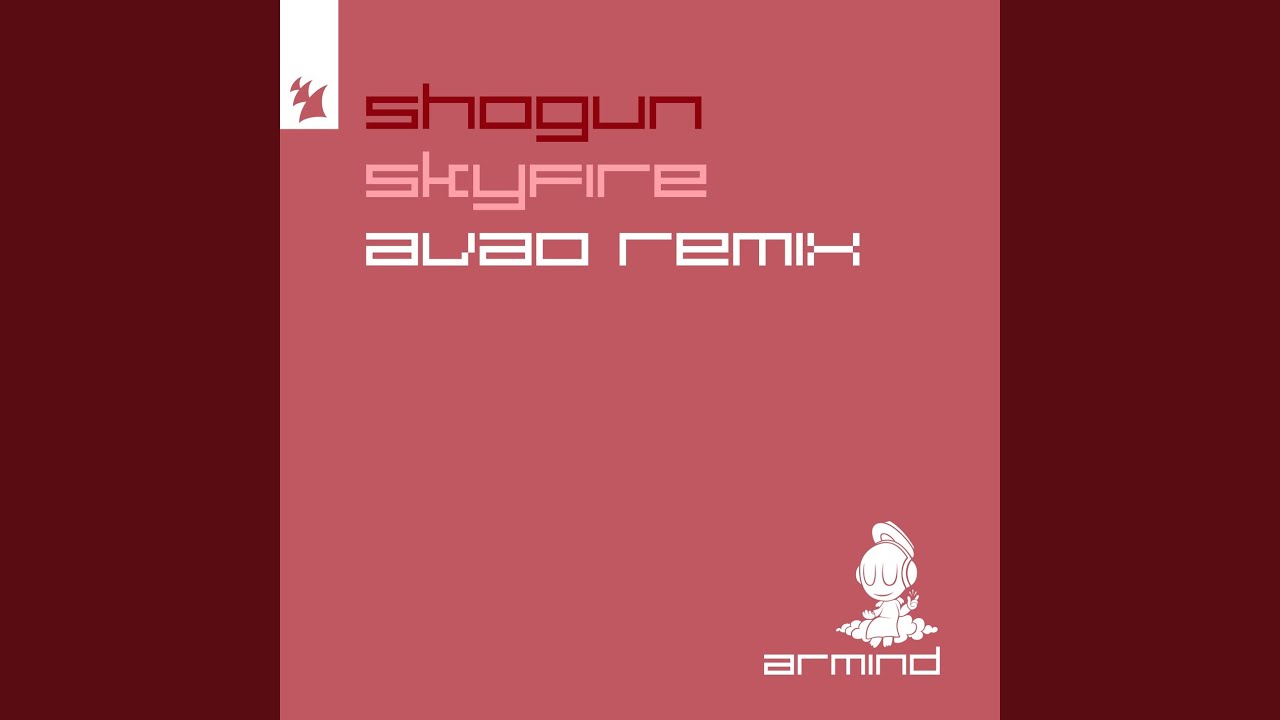 Skyfire (AVAO Remix)