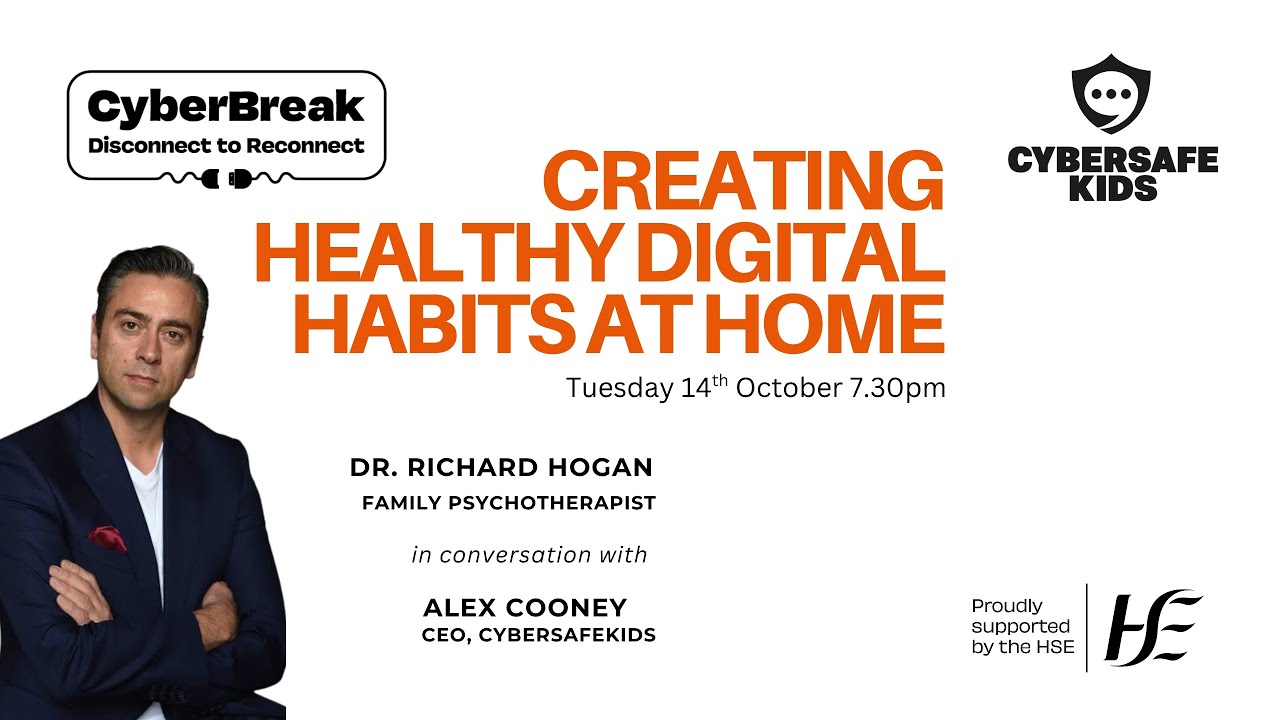 CyberBreak 2025 Healthy Digital Habits Webinar