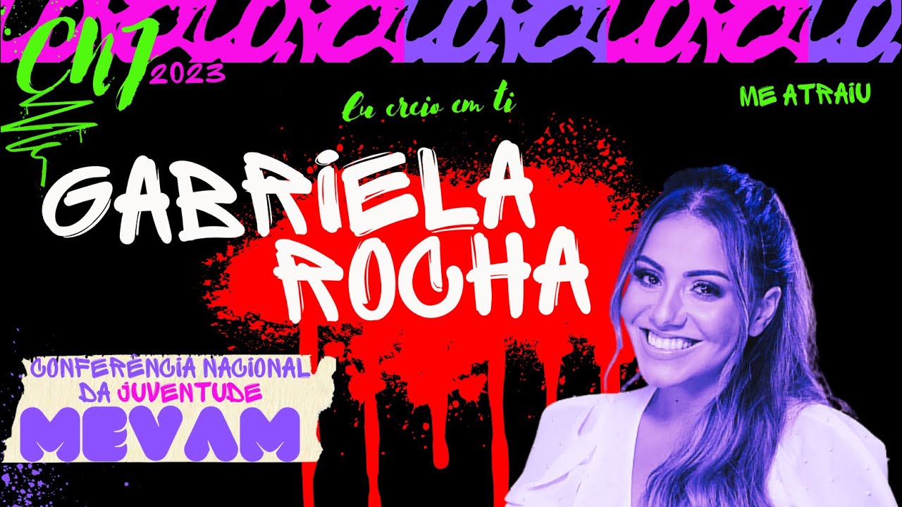@GabrielaRochaOficial  - Conf. Nacional da Juventude MEVAM 2023