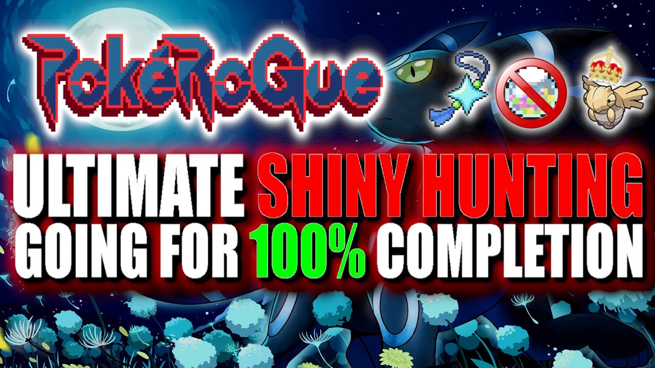 PokeRogue | Endless Mode Shiny Hunting | Send me your luck :) | !shinyguide !carrylist !endlessguide