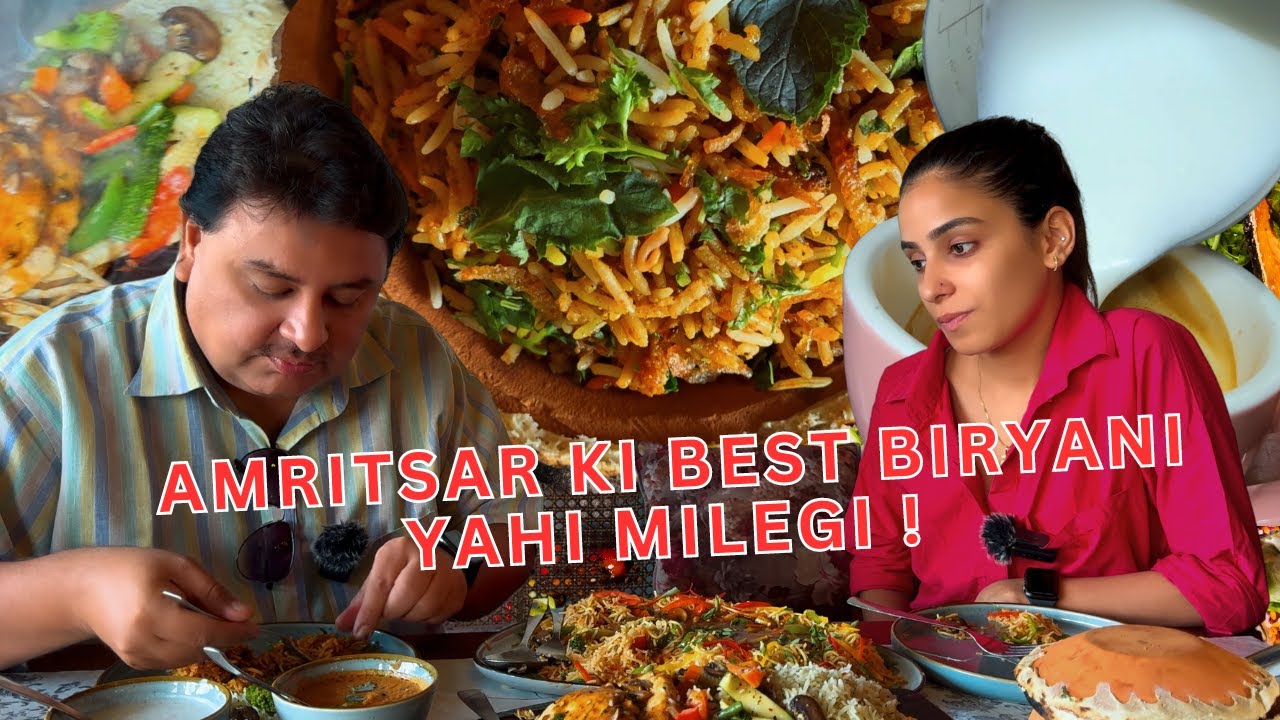 BEST BIRYANI in AMRITSAR !! - Amritsar Famous Food Places You can't Miss / ranjit avenue amritsar