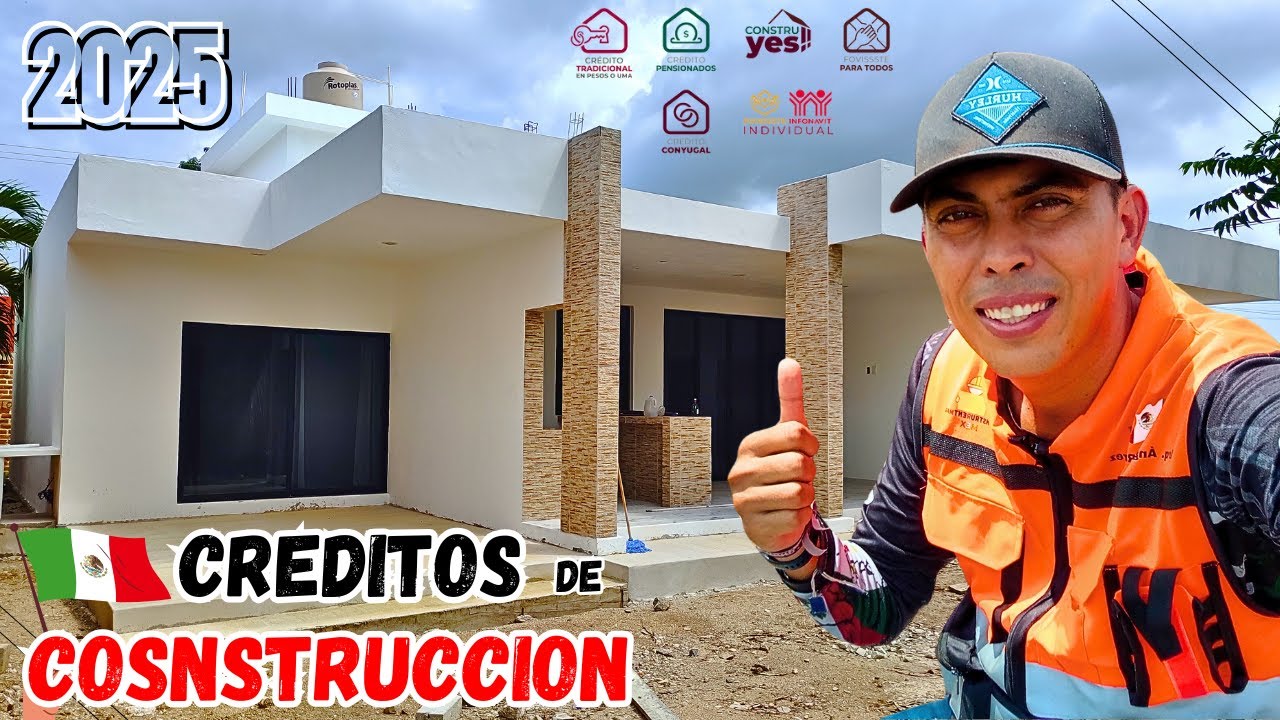 LA GU&Iacute;A DEFINITIVA: Los MEJORES Cr&eacute;ditos para CONSTRUIR tu Casa en M&eacute;xico (An&aacute;lisis de Arquitecto)