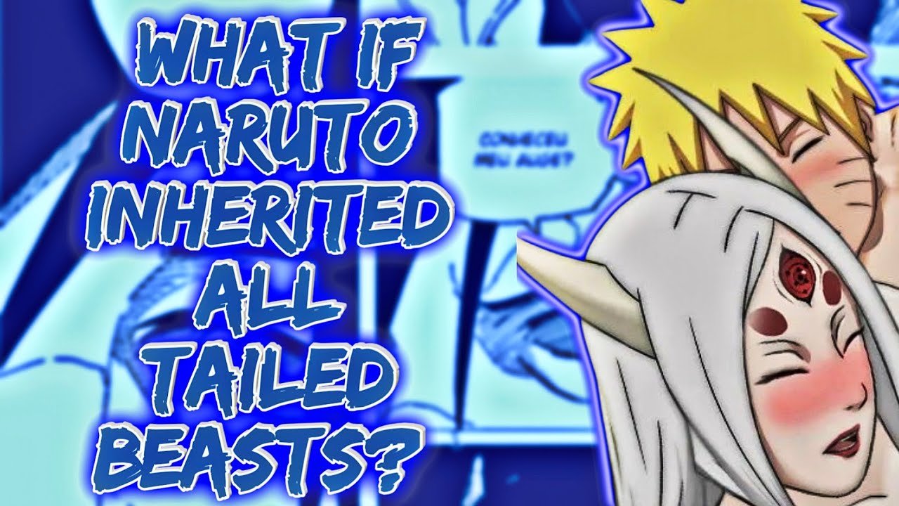 What if Naruto Inherited All Tailed Beasts? | Naruto x Kaguya | FULL Series | The Movie
