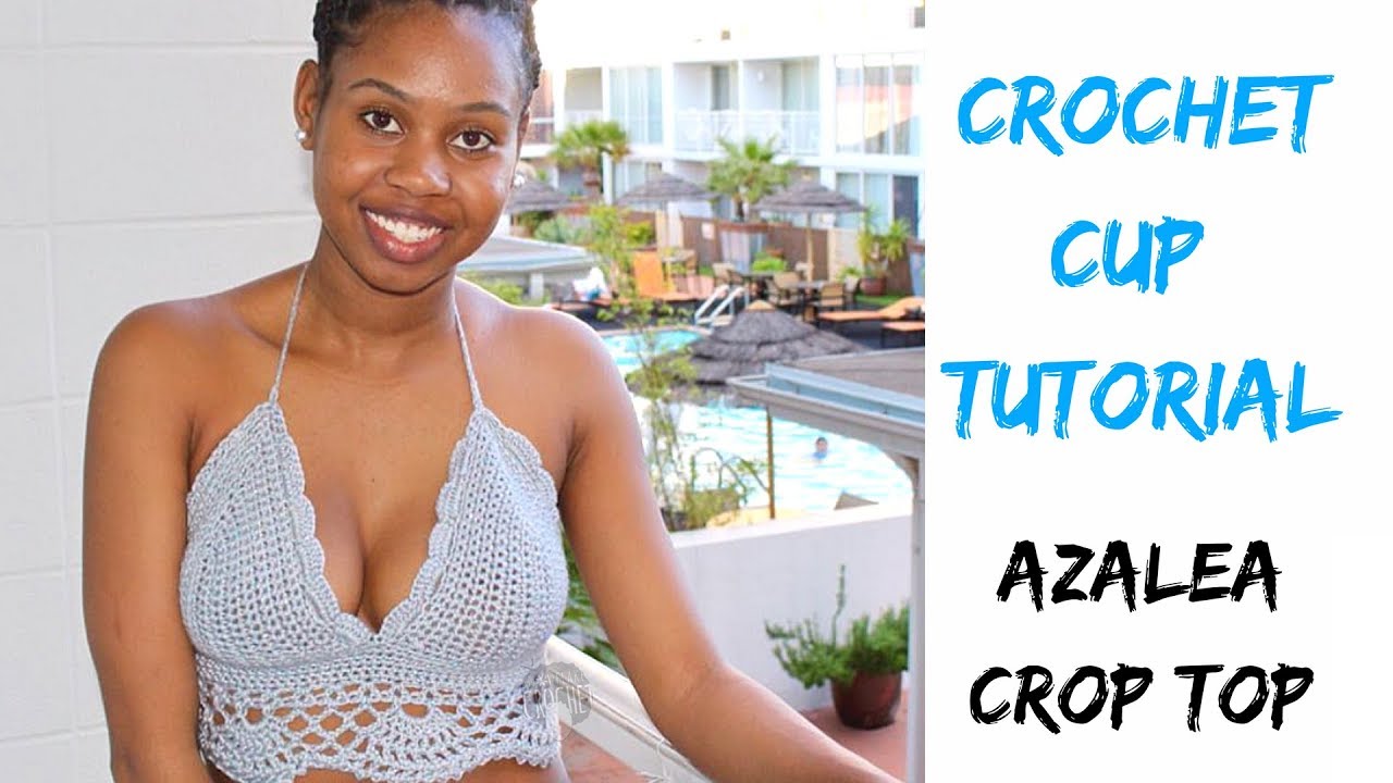 Crochet Crop Top | Cup Tutorial Episode 1