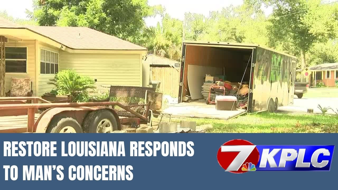 Restore Louisiana responds to man’s concerns about quality of home repairs