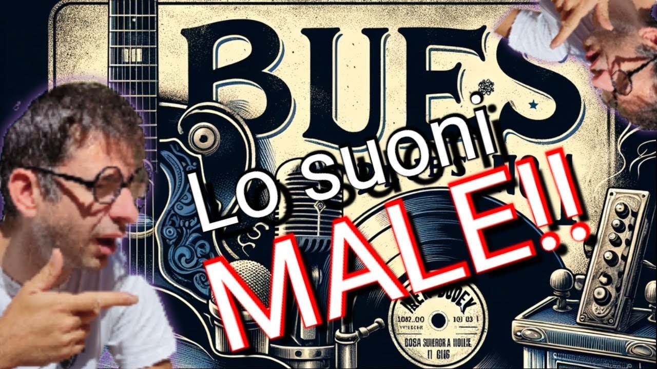 Guardi il Blues in modo sbagliato!