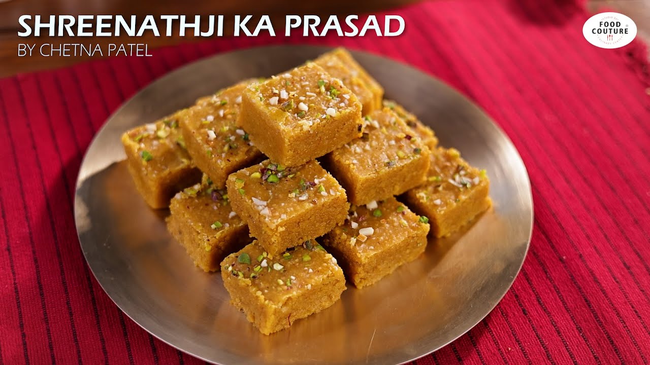 Shree Nathji ka prasad | Made with True Story's Organic Chana Dal | Food Couture by Chetna Patel