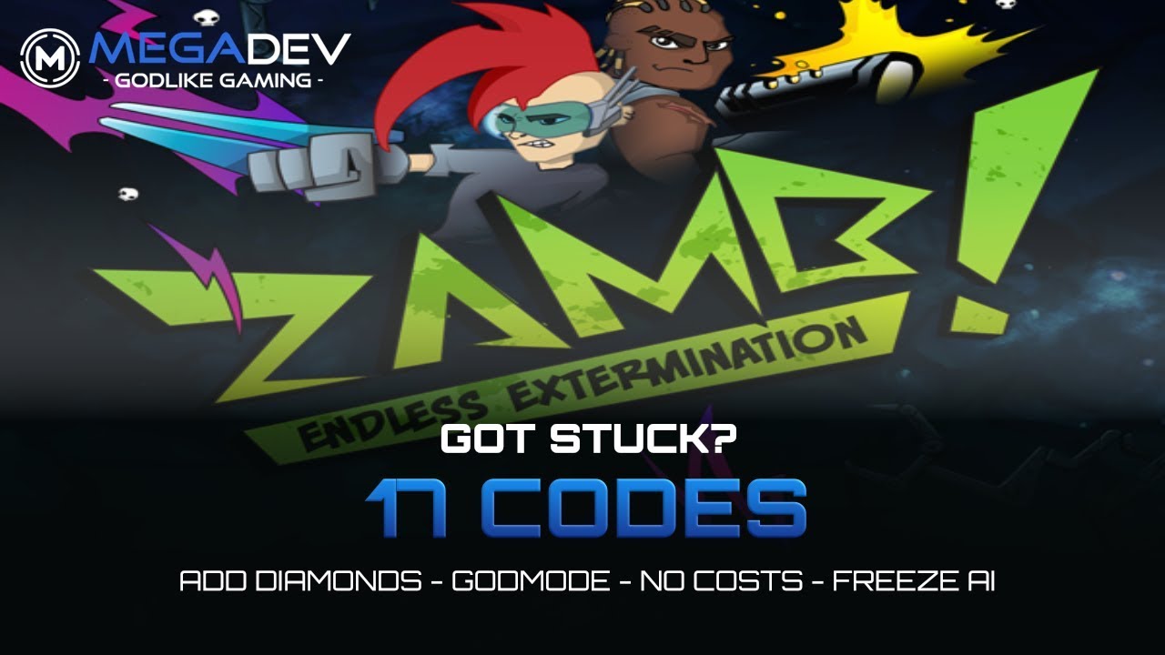ZAMB! Endless Termination Cheats: Add Diamonds, Godmode, Freeze AI, ... | Trainer by MegaDev
