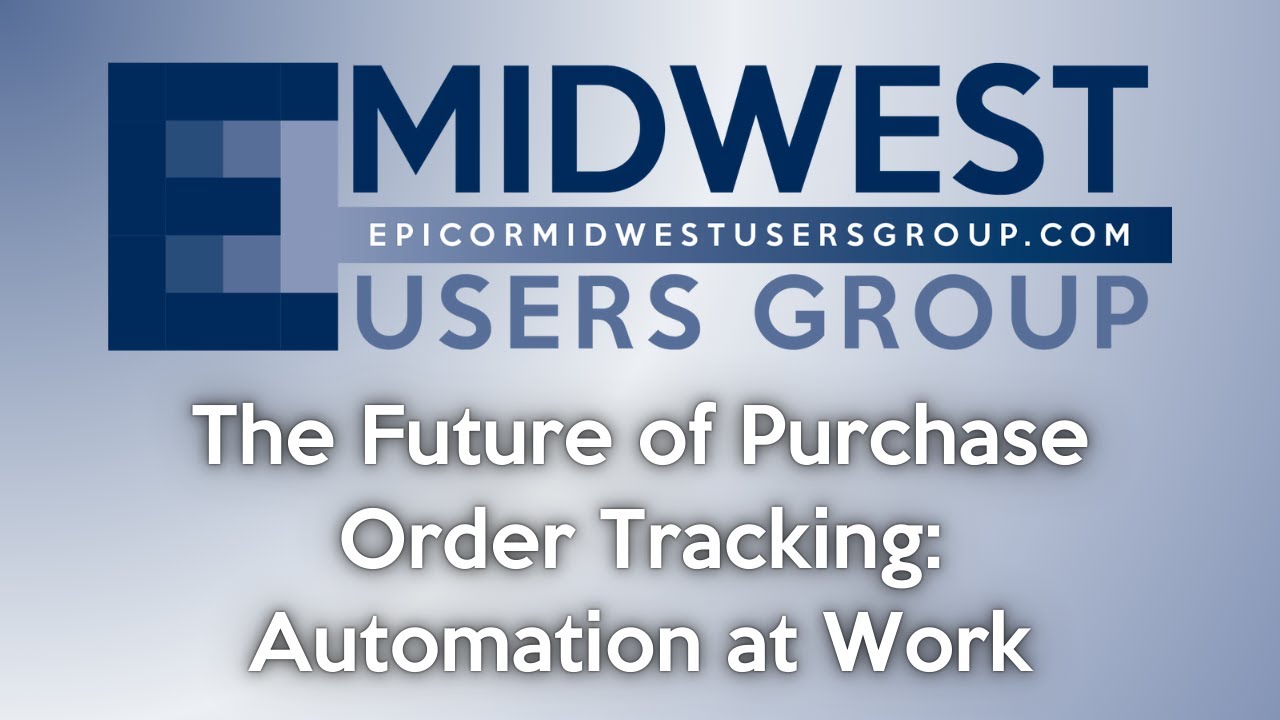 EMUG 11/14/2025: The Future of Purchase Order Tracking: Automation at Work