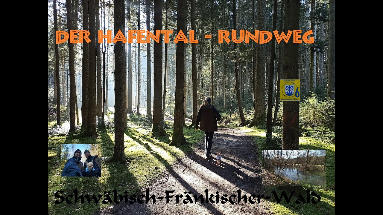 Wandern im Schwäbisch-Fränkischen-Wald - Der Hafental Rundweg