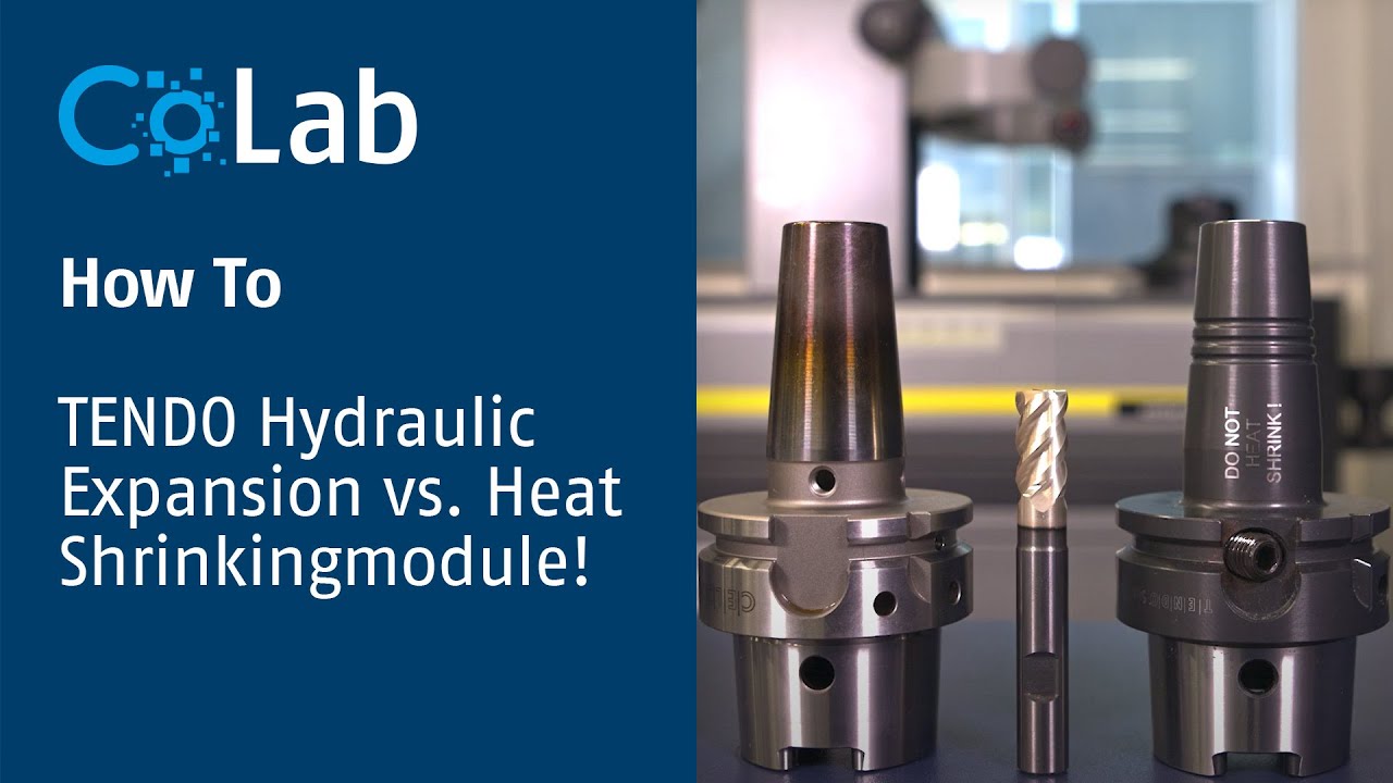CoLab How To: TENDO hydraulic expansion vs. heat shrinking – Faster setup, high precision