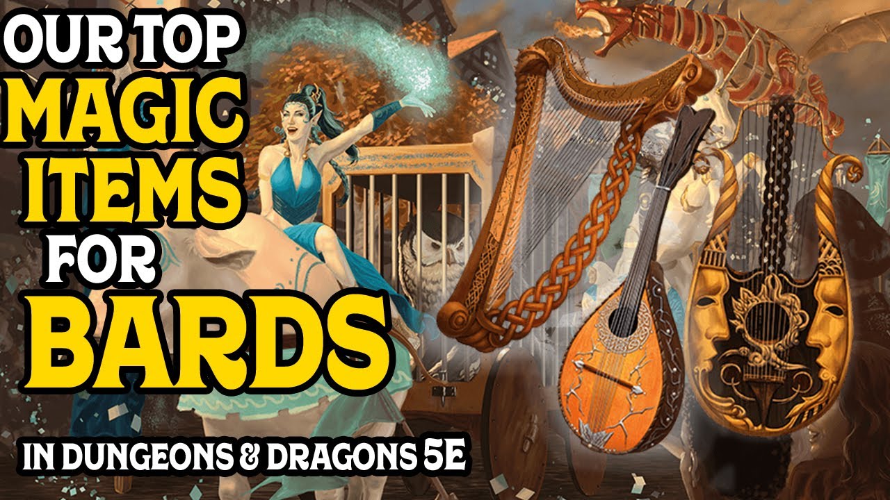 Наши лучшие магические предметы для бардов в Dungeons and Dragons 5e