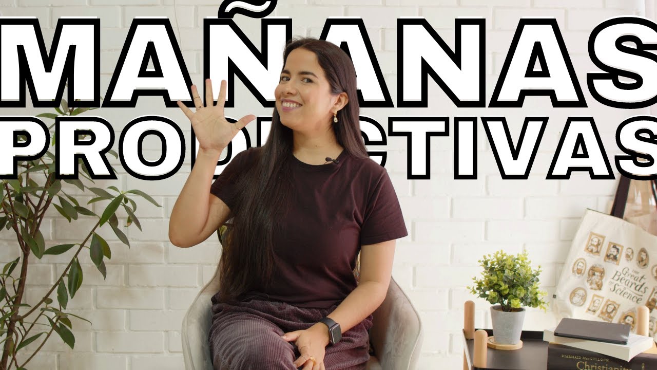 5 IDEAS FÁCILES para una mañana PRODUCTIVA 🌞 | Sé más productivo