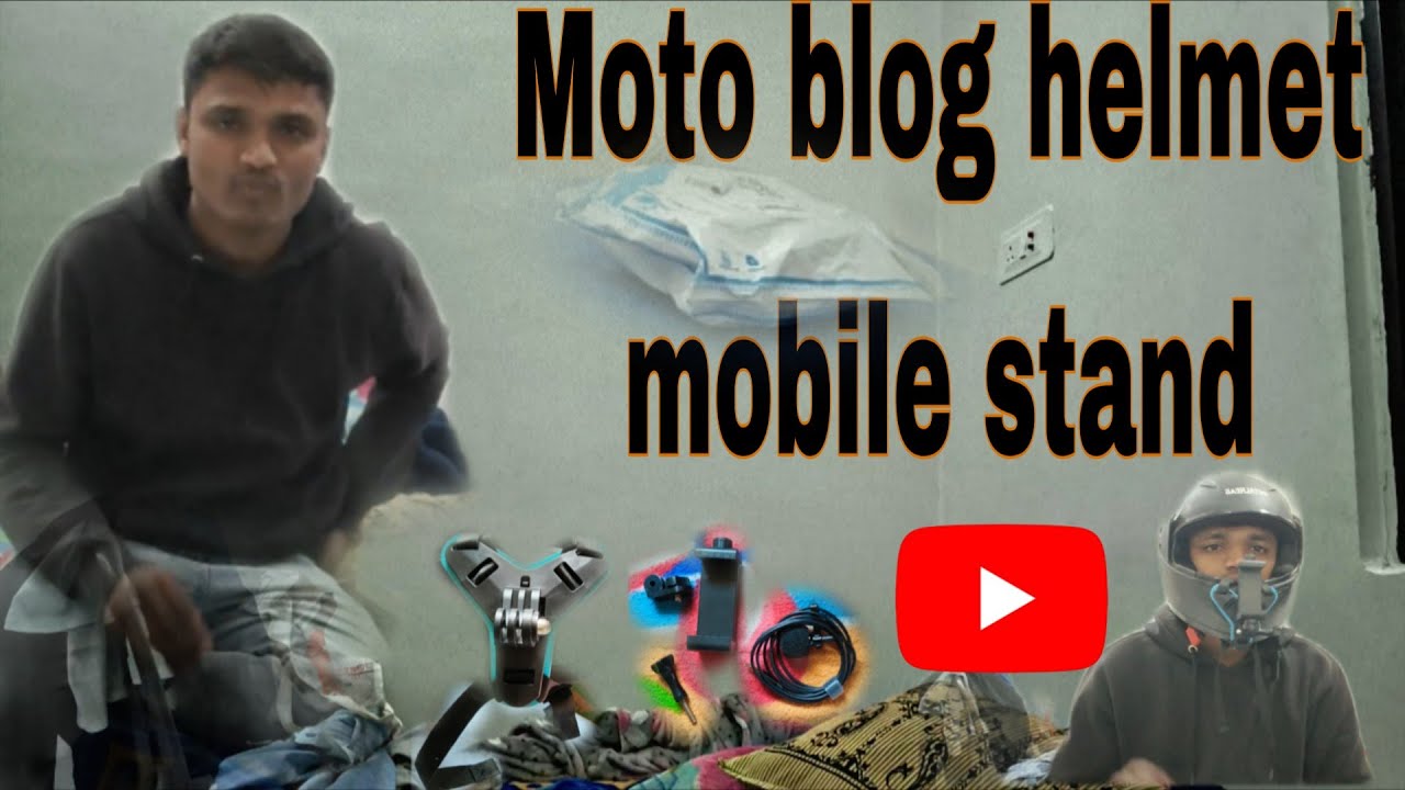 Moto bloging( mobile helmet stand  unboxing)