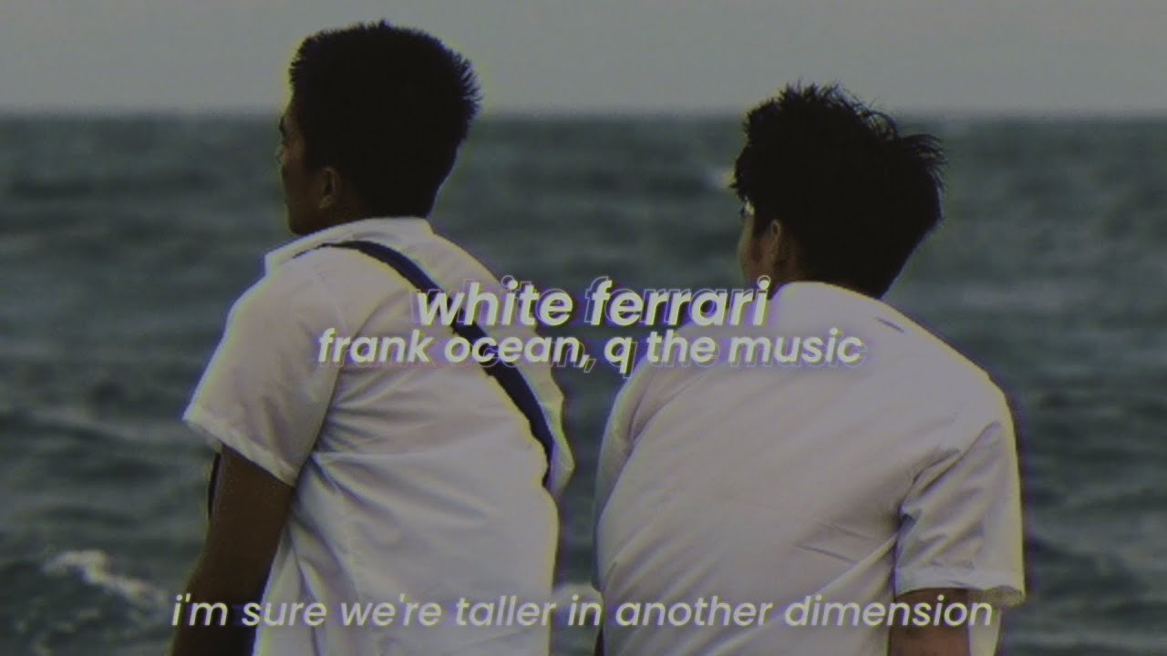 frank ocean, q the music - white ferrari (slowed + reverb) [with lyrics]