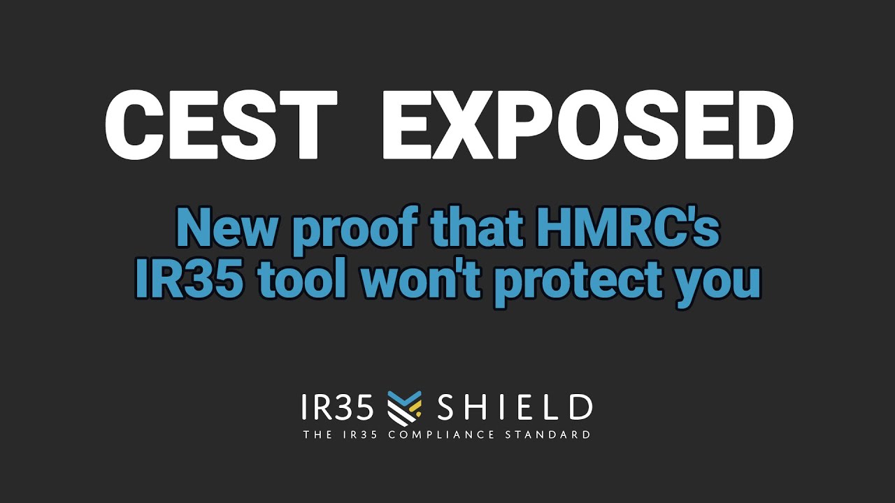 CEST exposed: New proof that HMRC's IR35 tool won't protect you