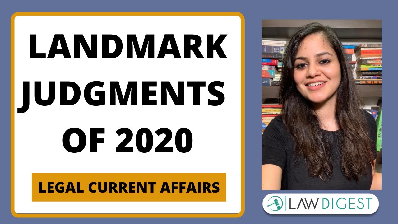 Landmark Judgments of 2020 Part 2 | DU LLB, BHU LLB, MHCET, CLAT, AILET