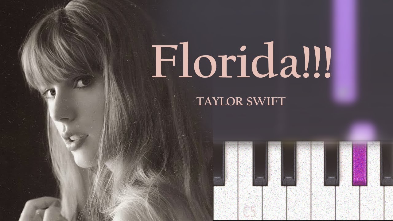 Taylor Swift - Florida!!! (feat. Florence + The Machine)  | Piano Tutorial