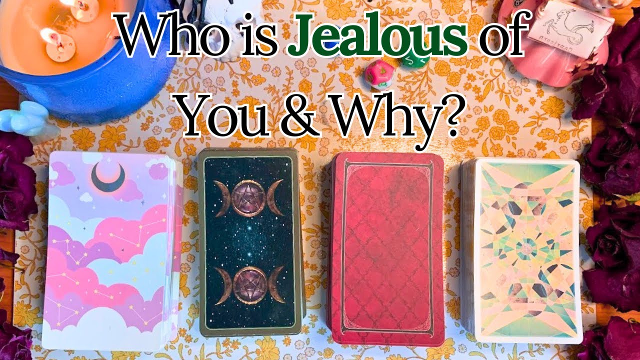 Who is Jealous of You & Why? 😠Pick a Card 😖