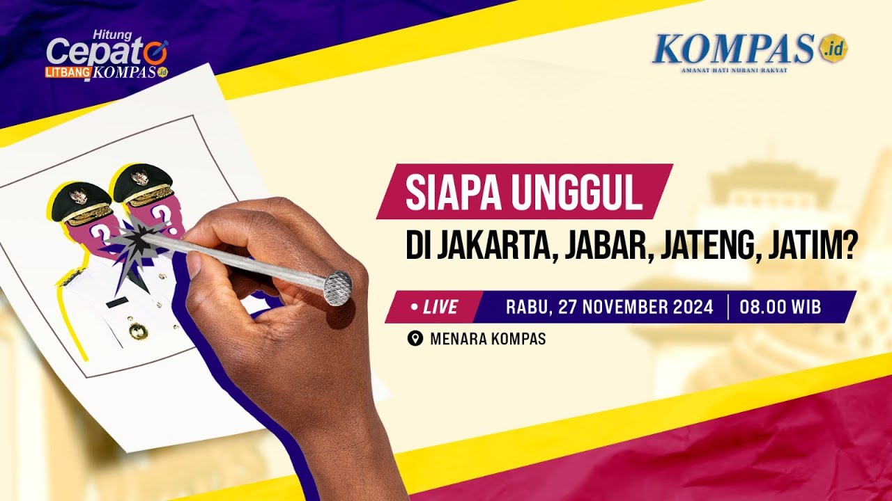 Live | Hitung Cepat Litbang Kompas Pilkada 2024