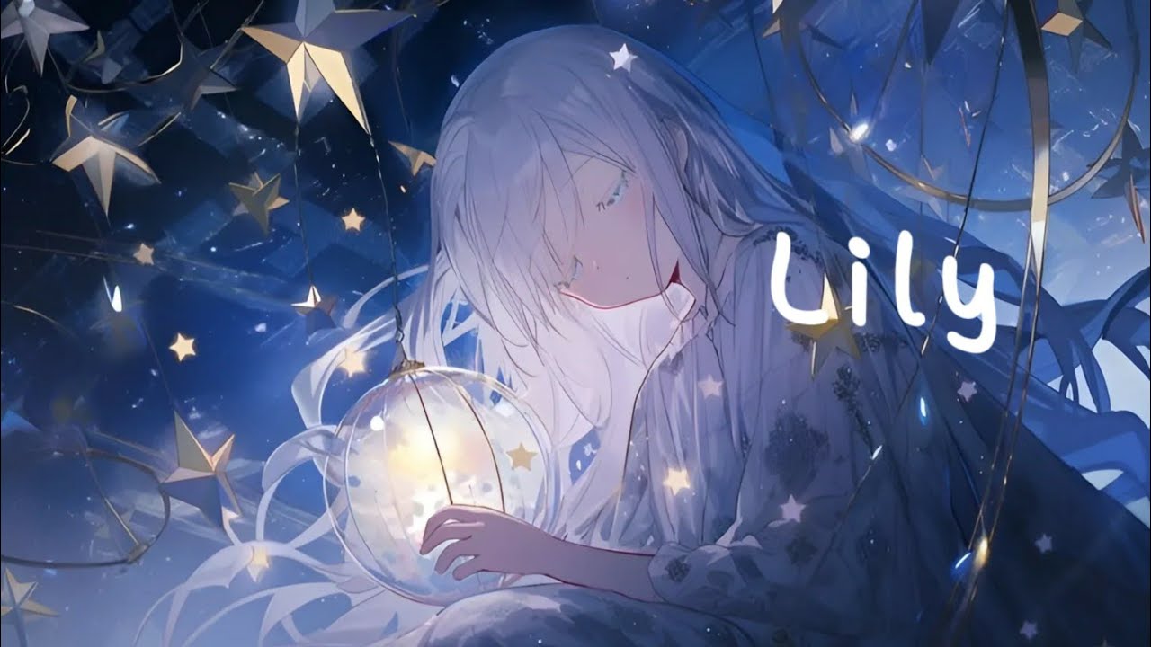 Nightcore - Lily (Alan Walker) - Lyrics