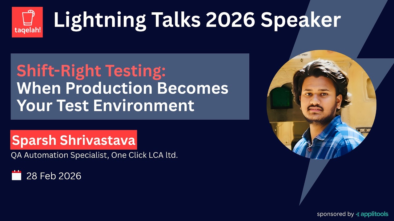 Shift-Right Testing: Production as Test Environment by Sparsh Shrivastava