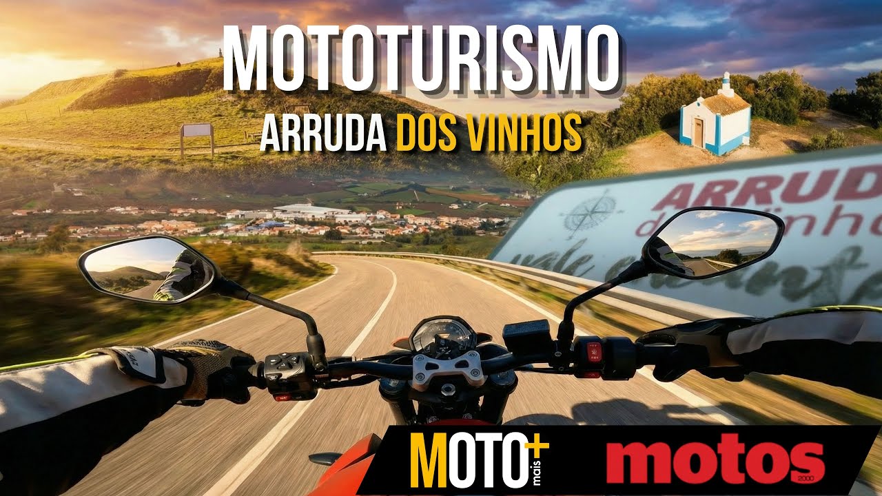 Mototurismo - Escapadinha a Arruda dos Vinhos
