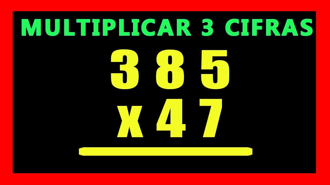 ✅👉 Multiplicaciones de 3 cifras Arriba y 2 abajo