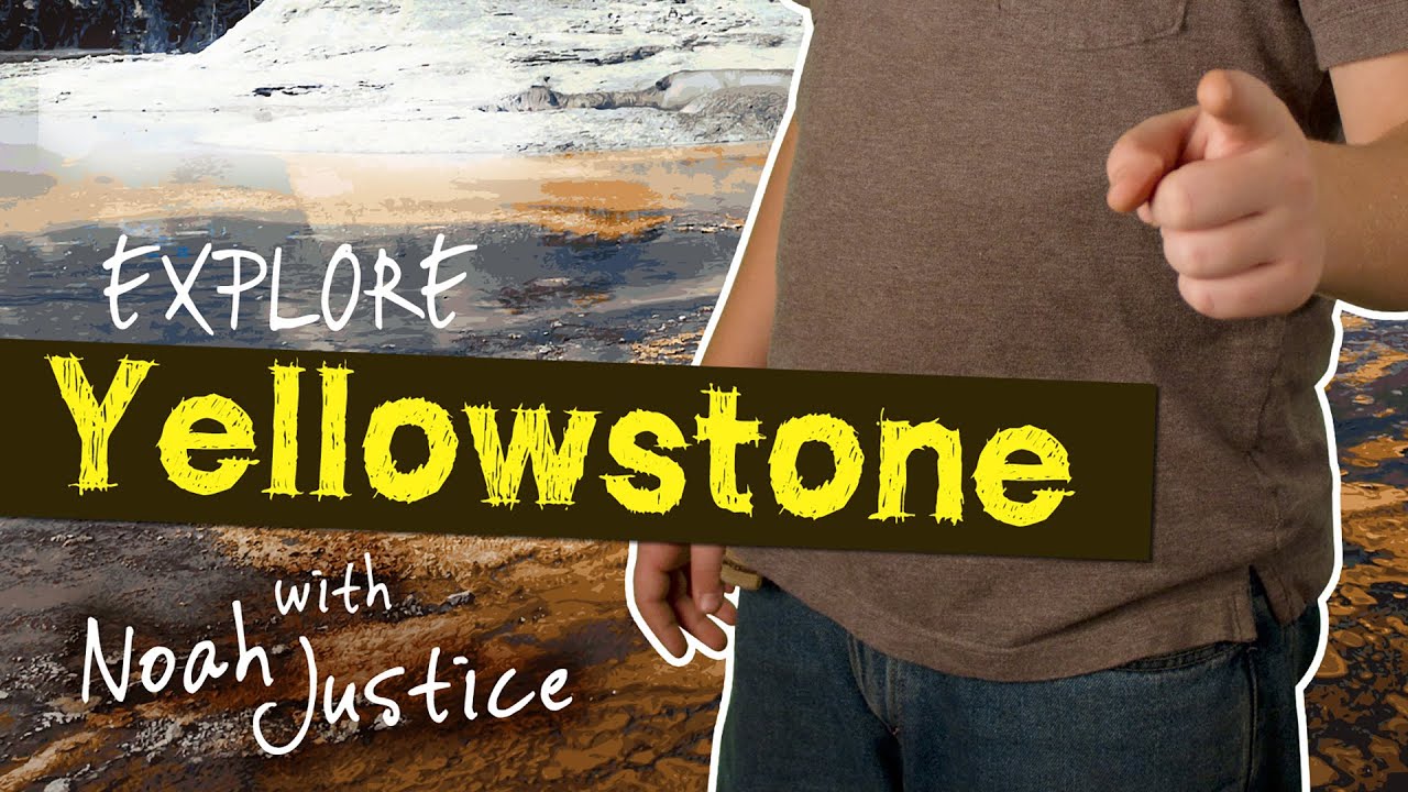 Awesome Science | Episode 2 | Explore Yellowstone | Noah Justice