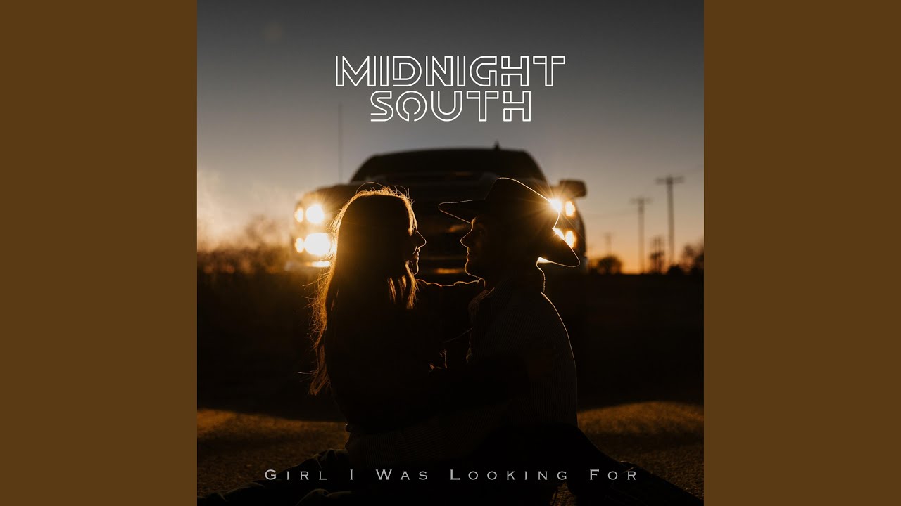 Girl I Was Looking For