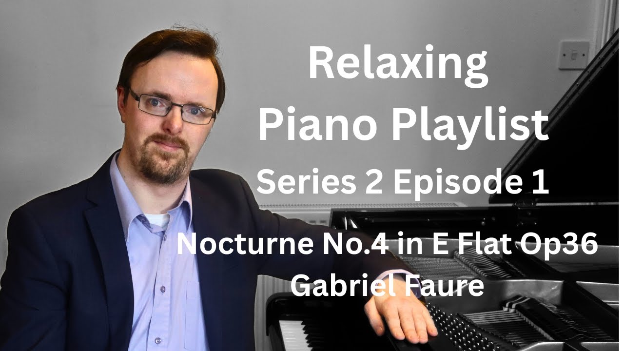 Nocturne No.3 in E Flat Op.36, Faure