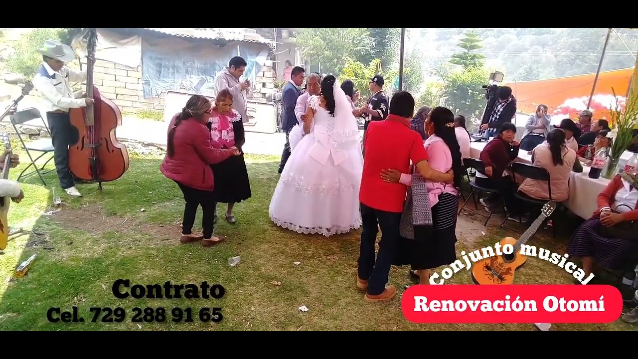 (Conjunto Musical Renovación Otomí) boda en Solalpan Temoaya