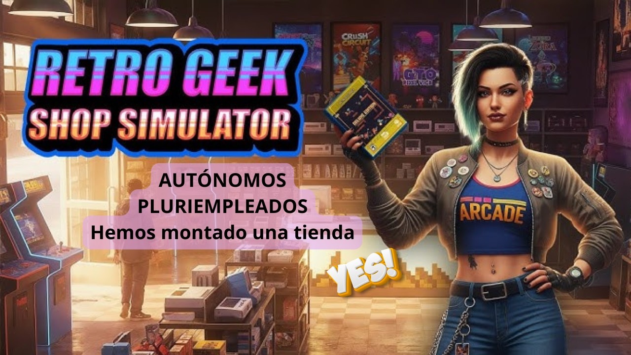 RETRO GEEK SHOP SIMULATOR - Análisis y gameplay castellano