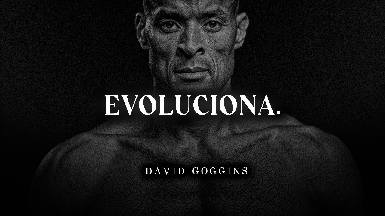 𝐄𝐕𝐎𝐋𝐔𝐂𝐈𝐎𝐍𝐀: Rompe Tus Limites Mentales &ndash; David Goggins | Discurso Motivacional