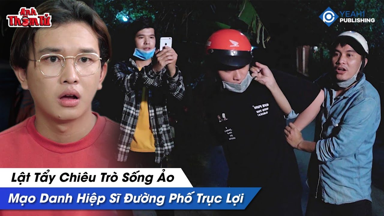 Phá Án #76 - Lật Tẩy CHIÊU TRÒ SỐNG ẢO, Mạo Danh HIỆP SĨ ĐƯỜNG PHỐ Trục Lợi | Anh Thám Tử Vinh Trần