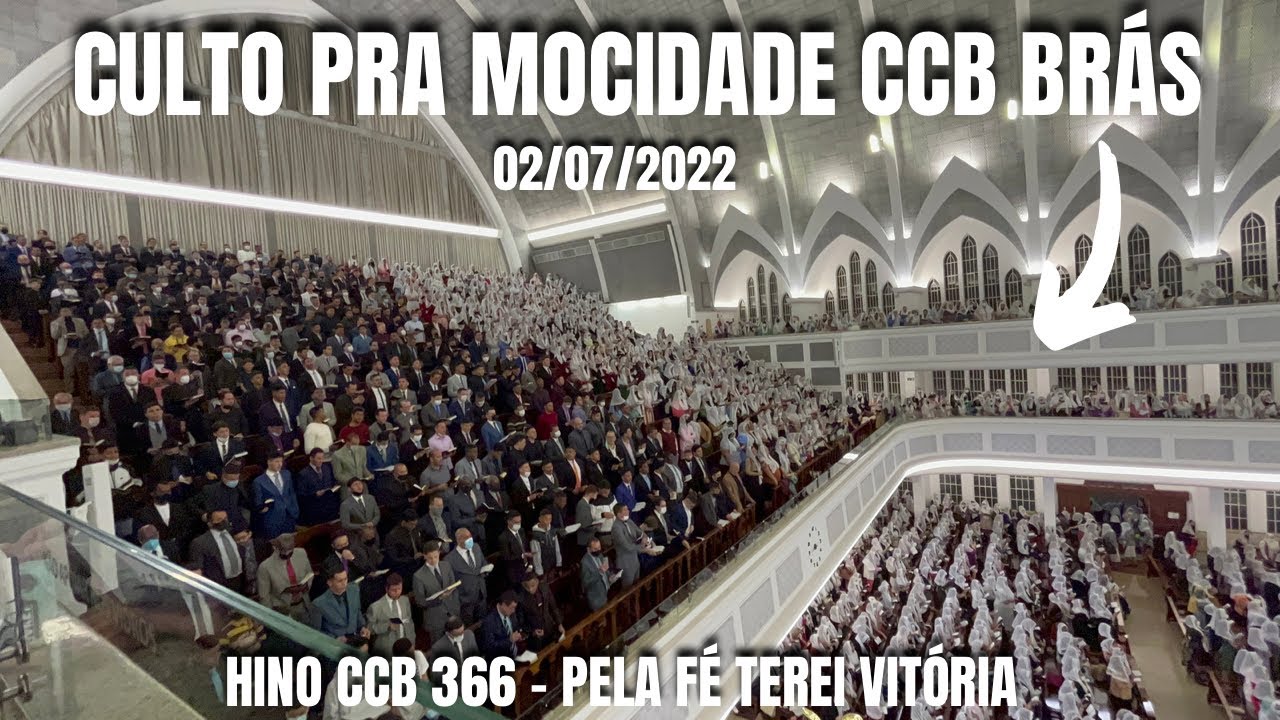CULTO PRA MOCIDADE CCB BRÁS 02/07/2022 | HINO CCB 366 - PELA FÉ TEREIS VITÓRIA (Ir. Silvio Mesquita)