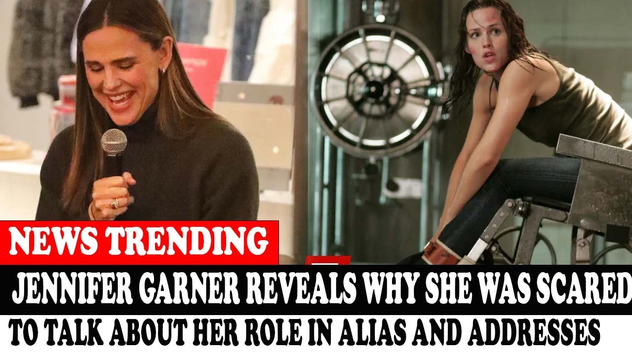 Jennifer Garner Reveals Why She Was Scared To Talk About Her Role In Alias And Addresses