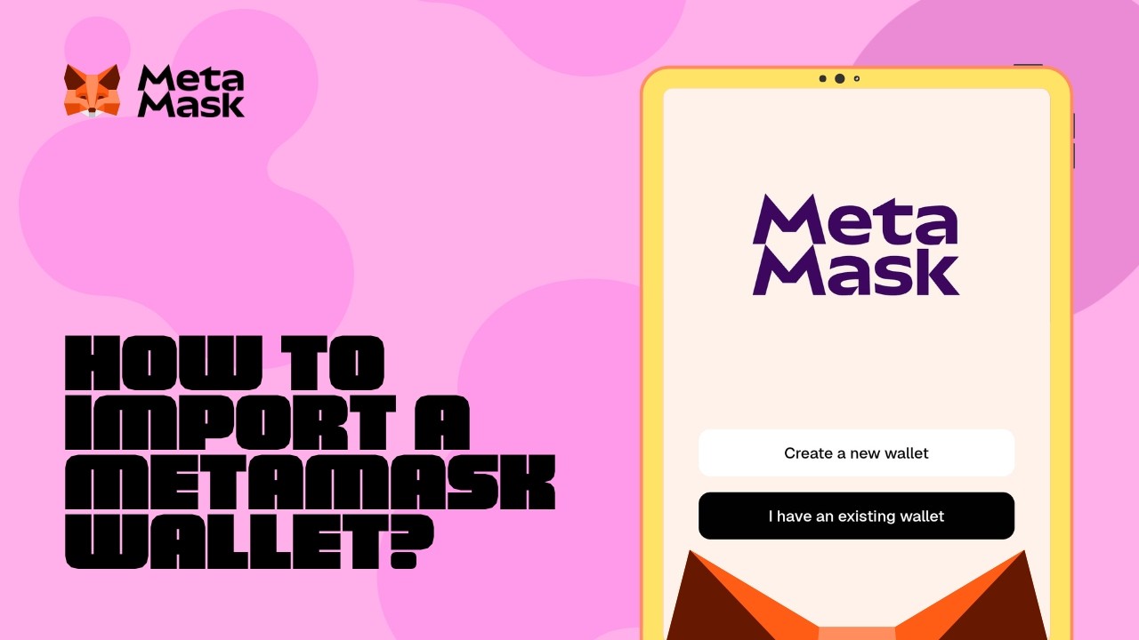 How to Import a Wallet in MetaMask (2026) | MetaMask Wallet Guide Series