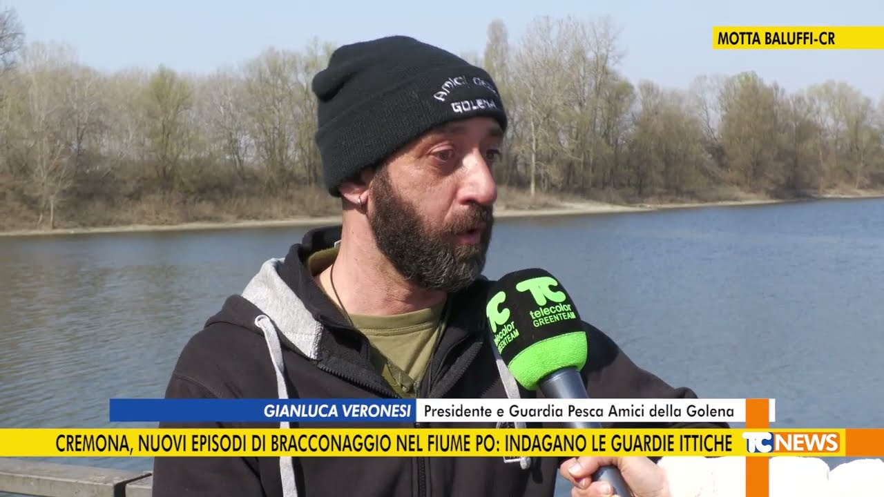 Cremona, nuovi episodi di bracconaggio nel fiume Po: indagano le guardie ittiche