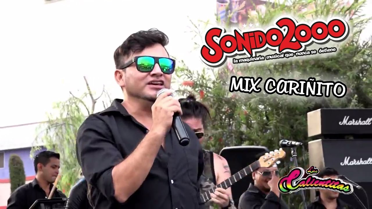 SONIDO 2000 - MIX CARIÑITO [ OFICIAL 2017 ]  ᴴᴰ