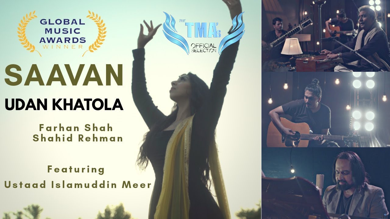 Saavan | Farhan Shah | Shahid Rehman | Udan Khatola | Featuring Ustaad Islamuddin Meer