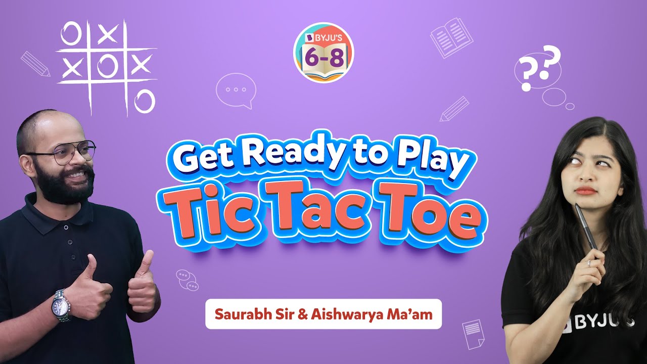 Get Ready to Play Tic Tac Toe with Saurabh Sir and Aishwarya Ma'am | BYJU'S