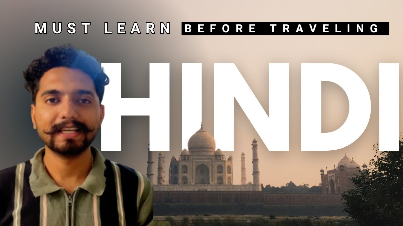 Learn Basic Hindi for Travelers – Speak Hindi Confidently in India!