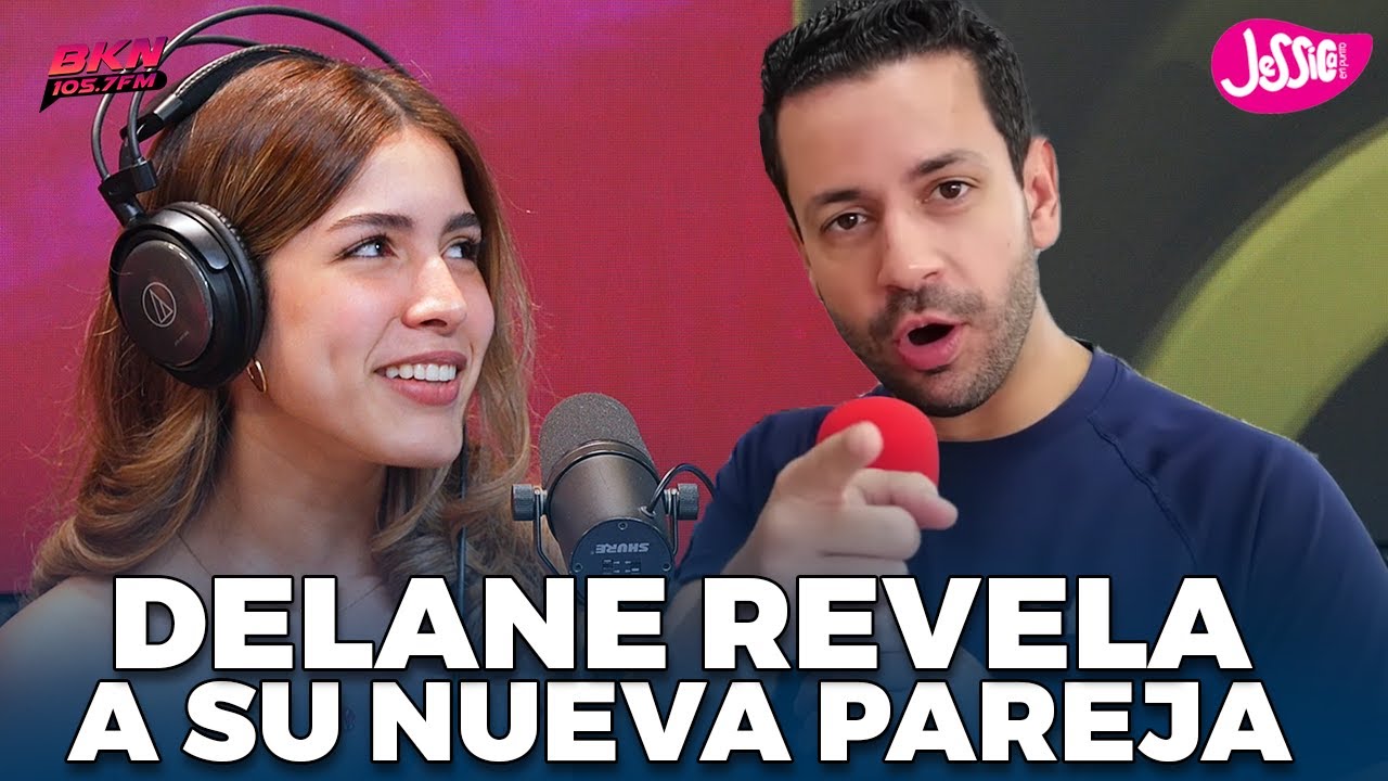 DELANE CONFIESA QUE ES LO MAS DIFICIL DE TRABAJAR CON CARLOS DURAN Y REVELA A SU NOVIO